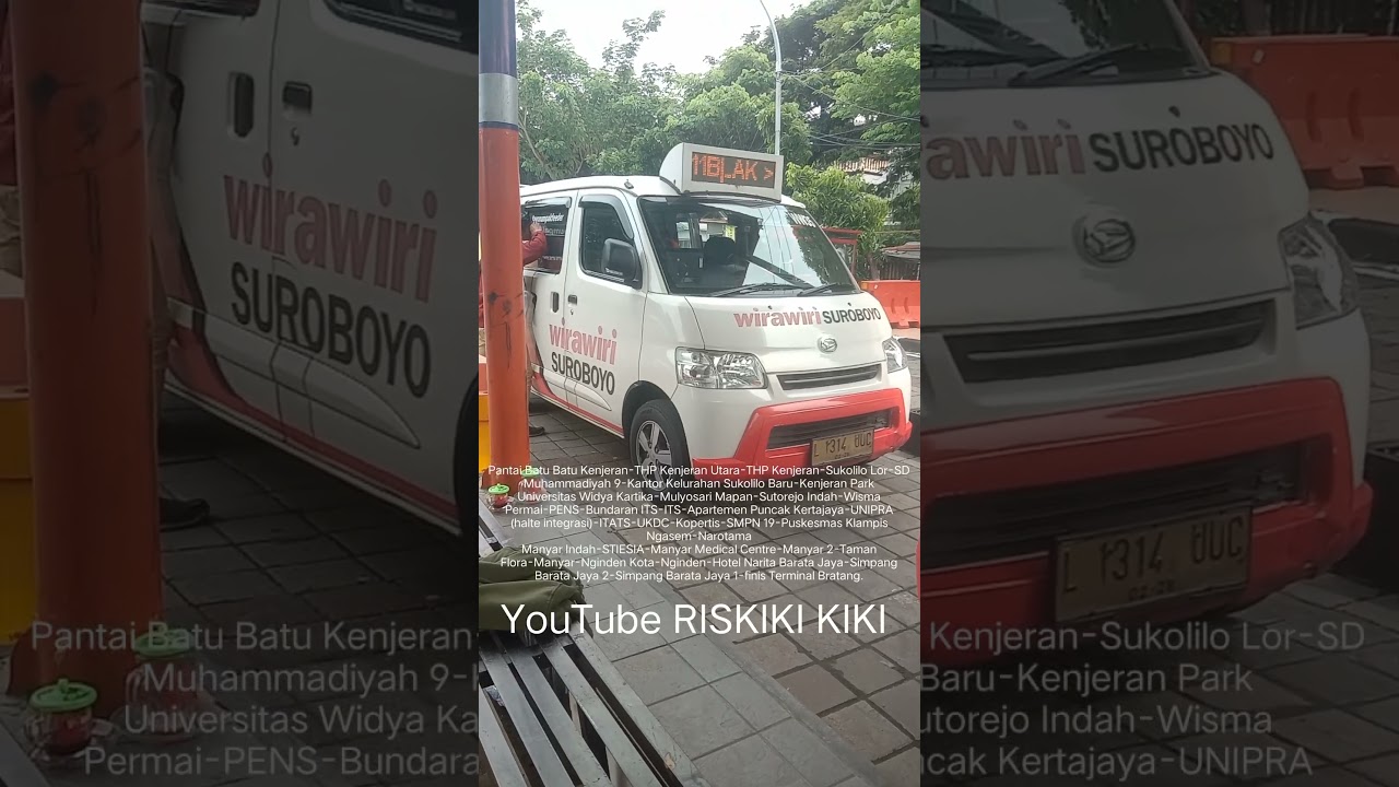 Wira Wira di terminal Bratang