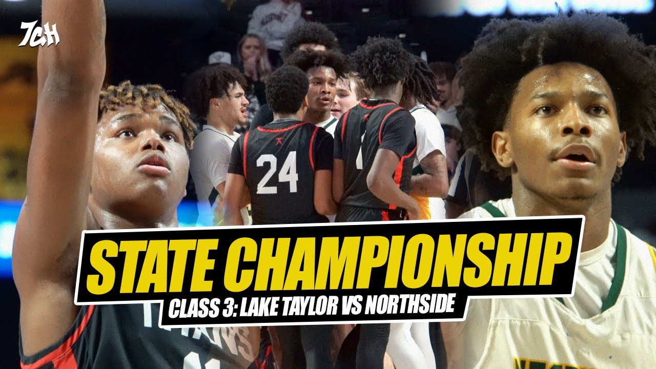 Class 3 STATE CHAMPIONSHIP 🏆 NORTHSIDE VS LAKE TAYLOR (H/L)