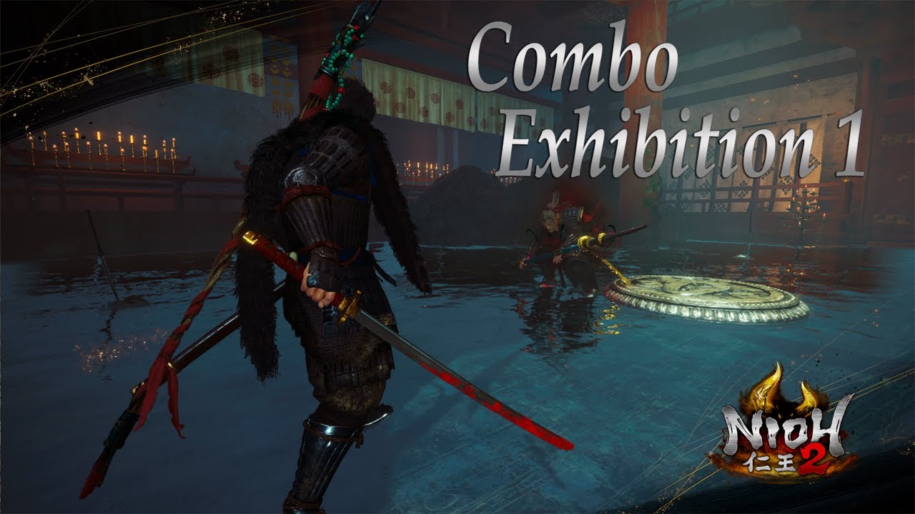 Nioh 2: Combo Exhibition