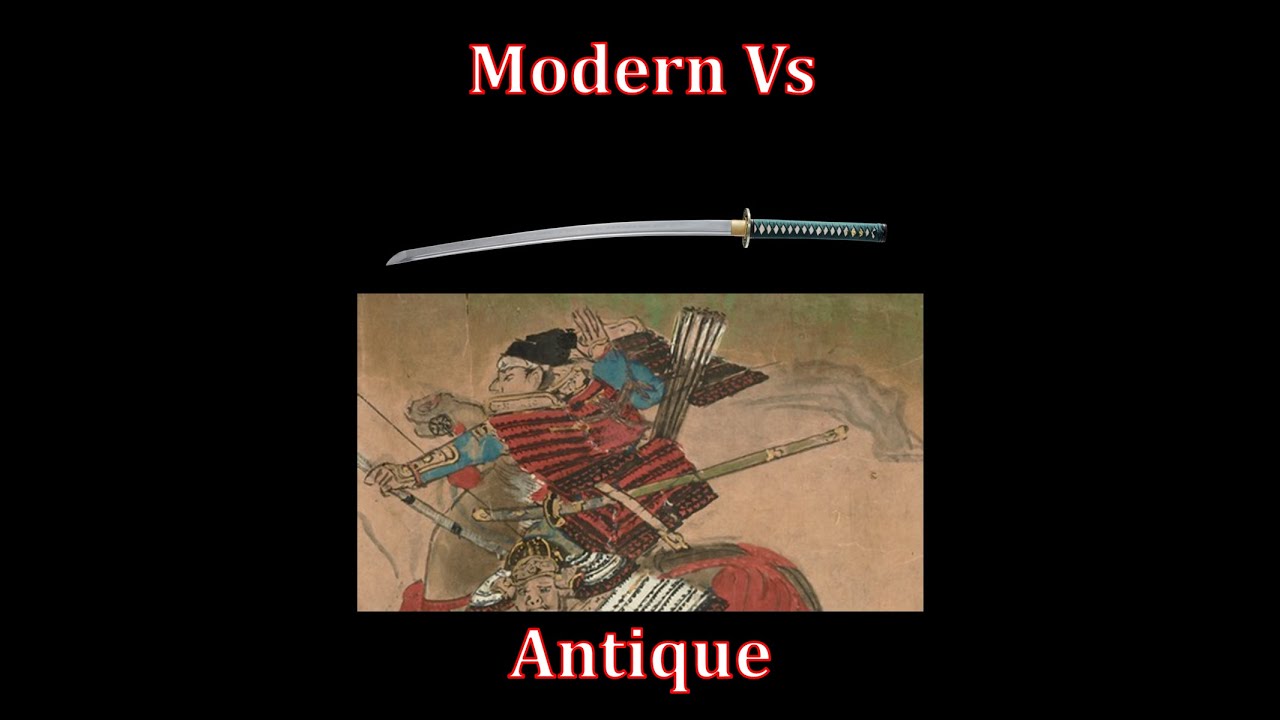 Modern Katana vs Antique Katana