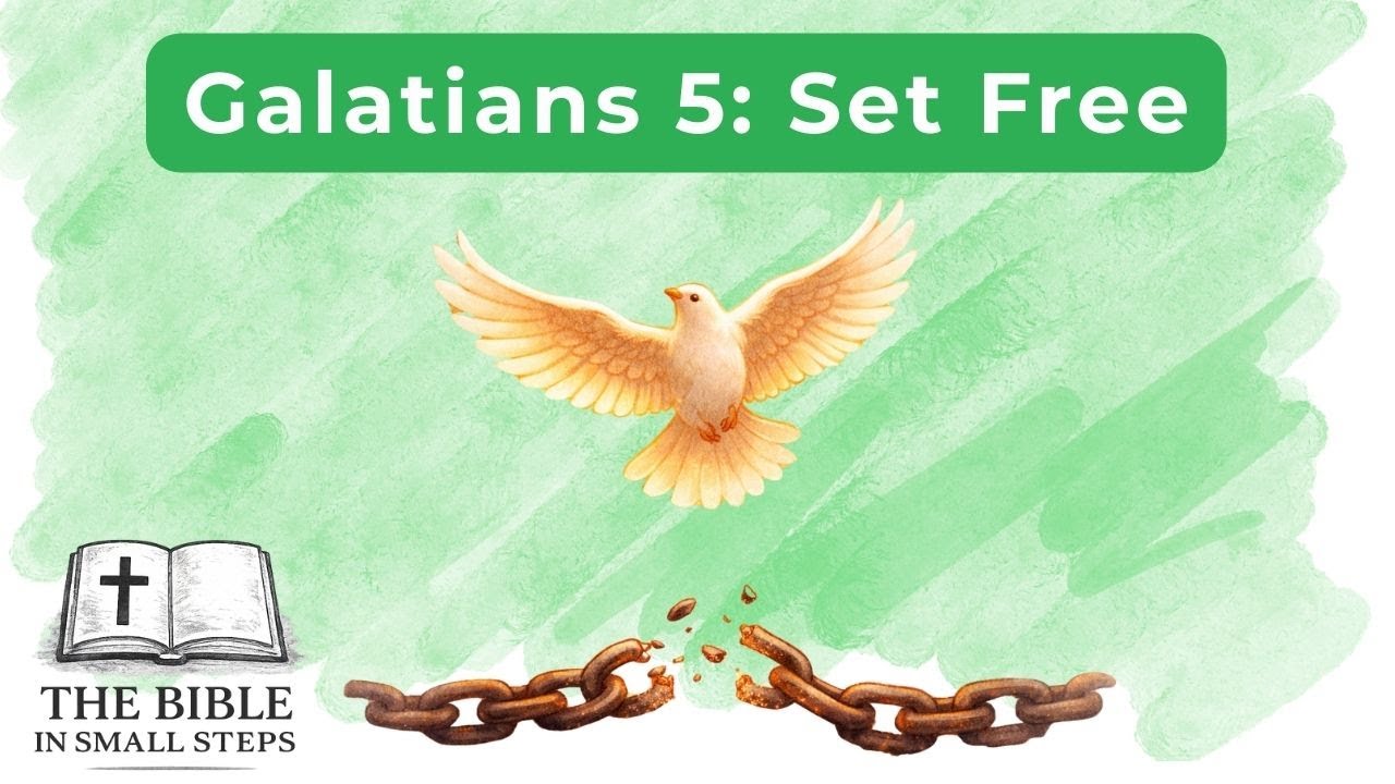 Galatians 5  - True Freedom in Christ and Breaking Free from Legalism & Lawlessness
