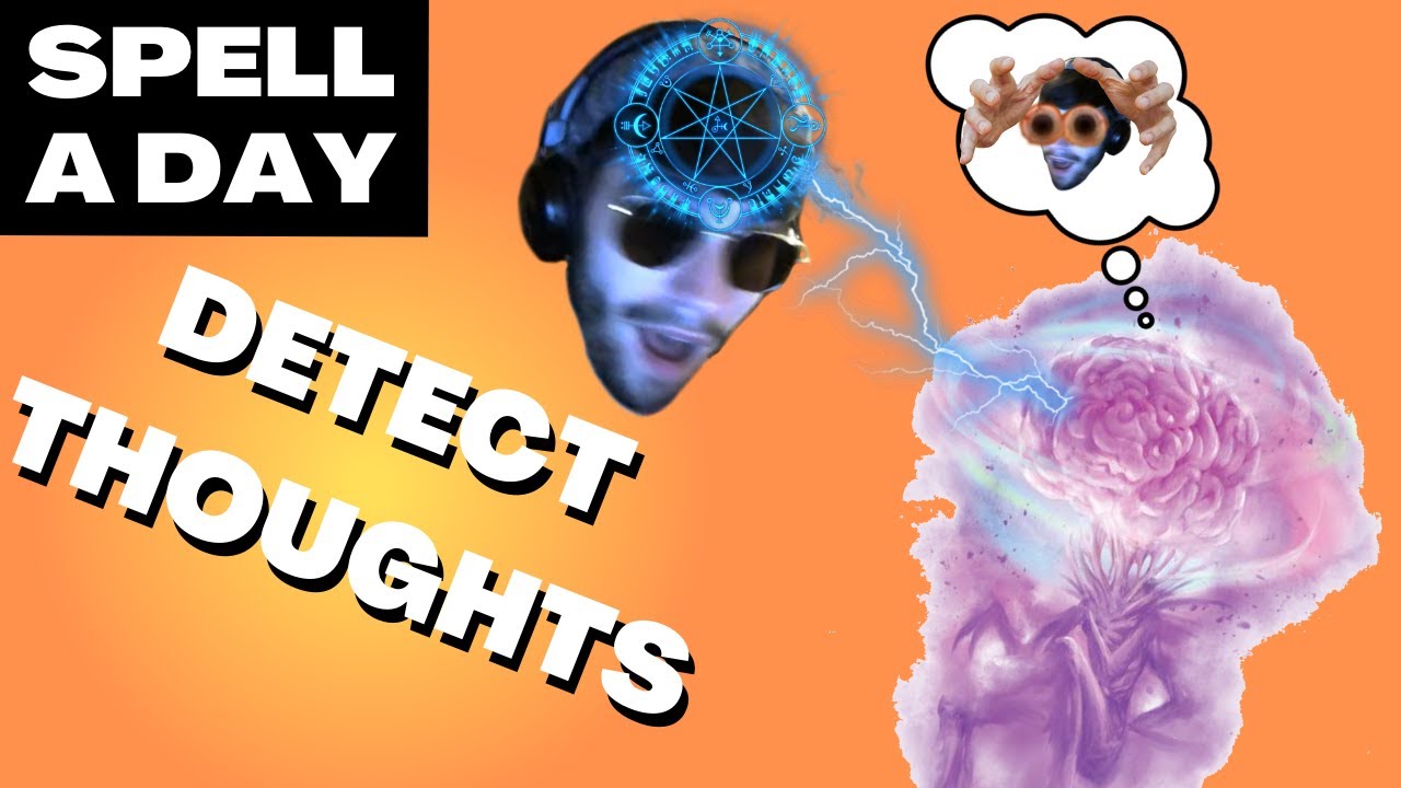 DETECT THOUGHTS | Your Mind Is Your Weakness - Spell A Day D&D 5E +1
