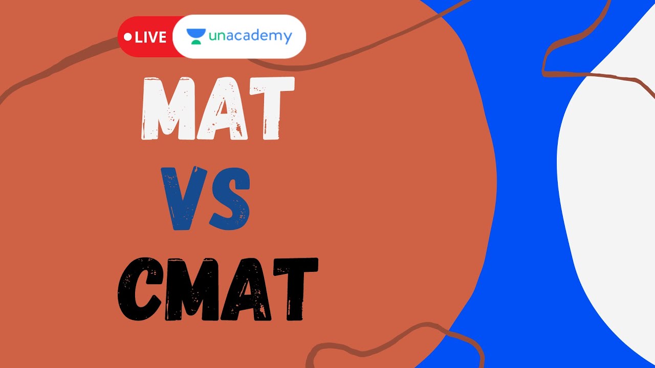 MAT vs CMAT | Best colleges under these exams | LIVE on Unacademy CATalyst by Bhagyashree Ghosh
