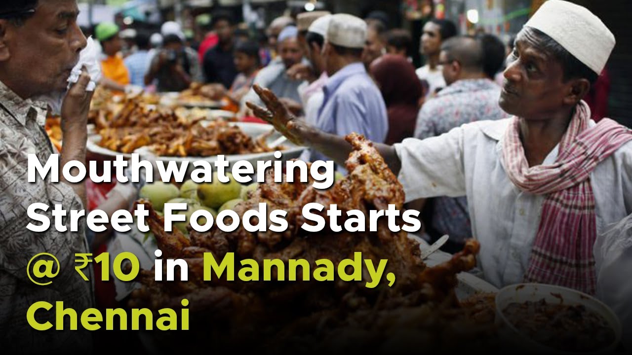 Chennai Mannady Street Food | Mouth Watering Dishes at Low Cost | North Chennai