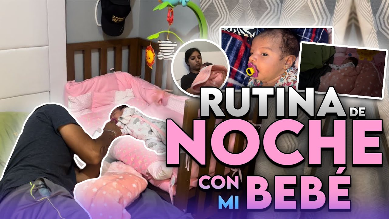 MI RUTINA DE NOCHE CON MAMA PRIMERIZA 👶