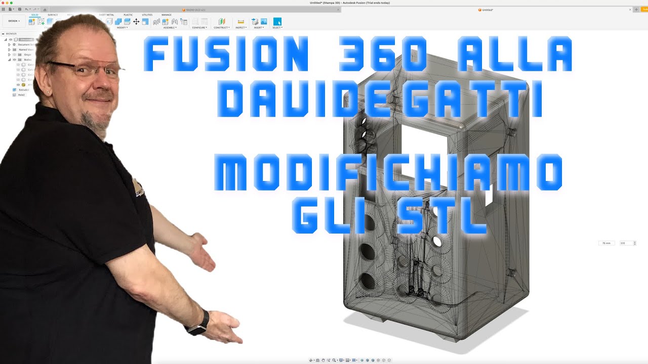 TT07 - Fusion 360 alla Davide Gatti - Modifichiamo gli STL