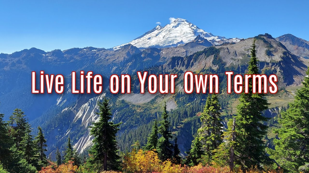 Build Your Own Thing! | Mt. Baker in Autumn #motivation #positivevibes #liveonyourterms