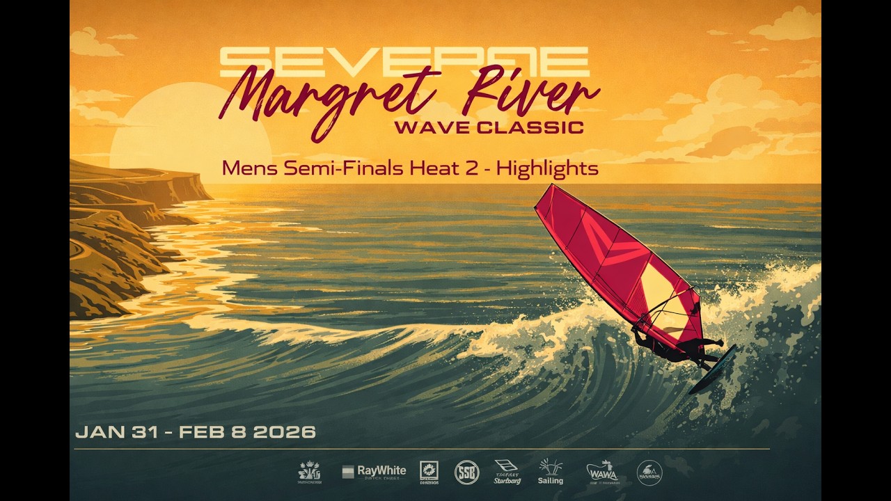2026 Severne Margaret River Wave Classic - Mens Semi-Finals - Heat 2 - Highlights