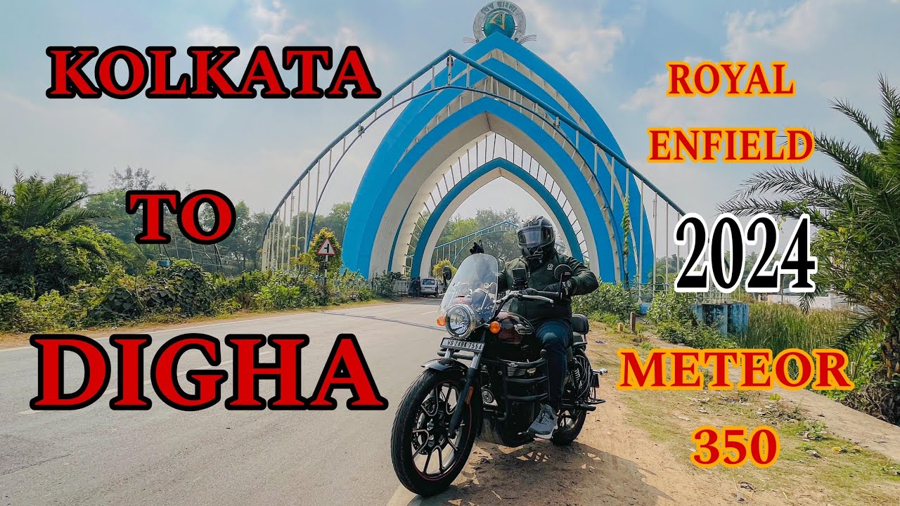 KOLKATA TO DIGHA 2025 ON ROYAL ENFIELD METEOR 350 // DIGHA VLOG // DIGHA TOUR PLAN // DIGHA TOUR