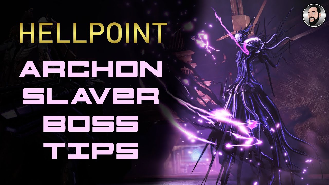 ARCHON SLAVER BOSS BATTLE | HELLPOINT TIPS