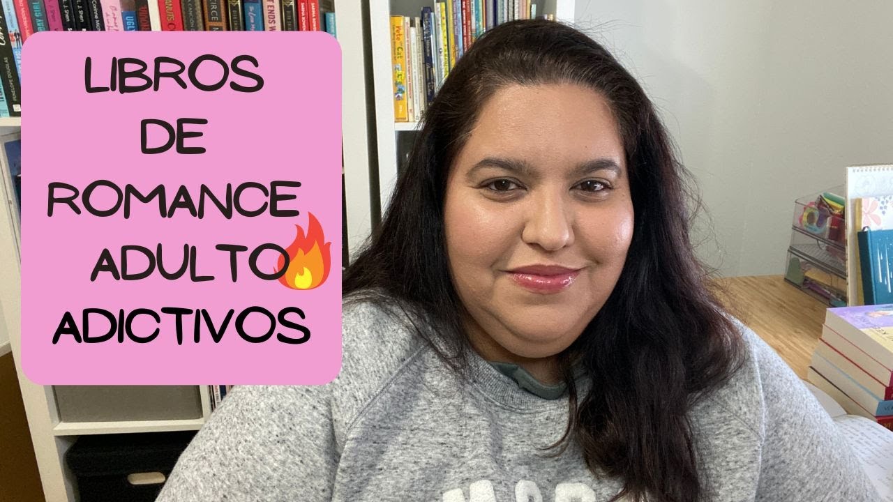 LIBROS DE ROMANCE ADULTO ADICTIVOS/ValMP