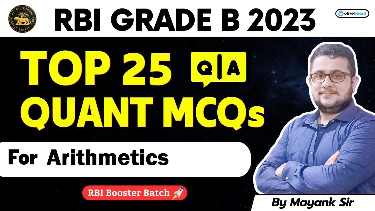 TOP 25 Questions on Arithmetic for RBI Grade B 2023 I RBI Grade B Quant Class By Mayank Sir