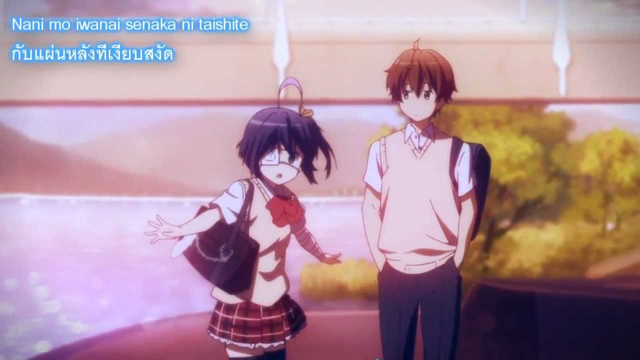 [AMV] Chuunibyou demo Koi ga shitai - Kimi no Tonari wa (TH Sub)