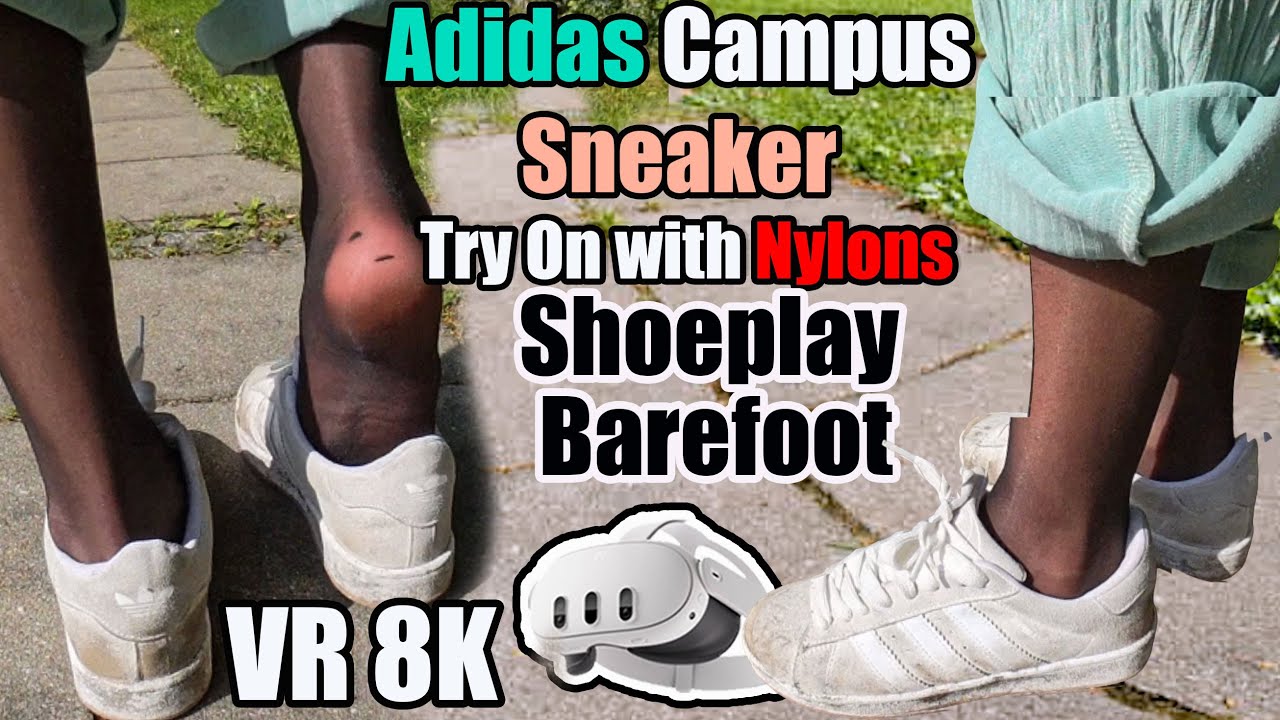 Adidas Campus Sneaker Try On with Nylons&ndash;Shoeplay & Barefoot Close Ups Preview