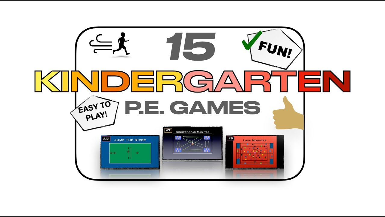 kindergarten physical education activities and games