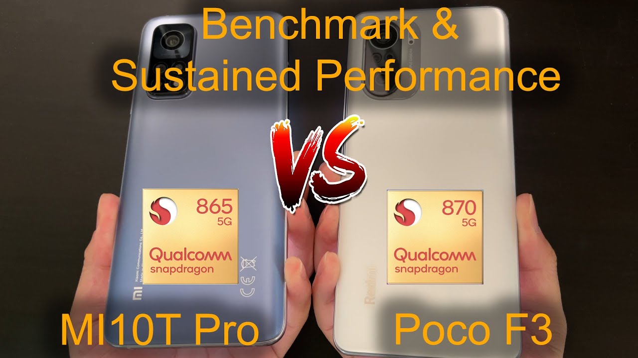 Snapdragon 870 vs 865 ! Poco F3 Redmi K40 vs Xiaomi Mi 10T Pro Benchmark Sustained Performance Test