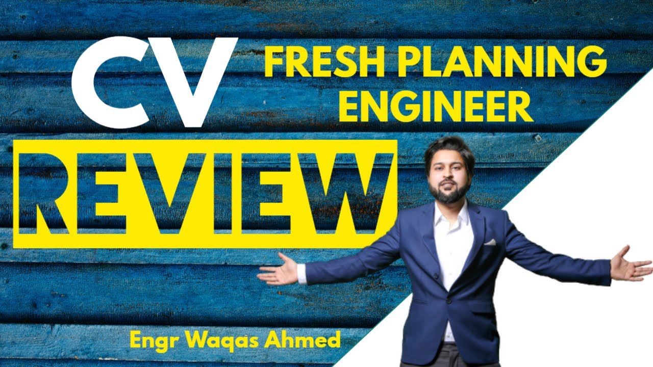 M-03 Fresh Planning Engineer CV Review BY |Engr Waqas Ahmed| #Engineers #CV #jobs #Planning Engineer