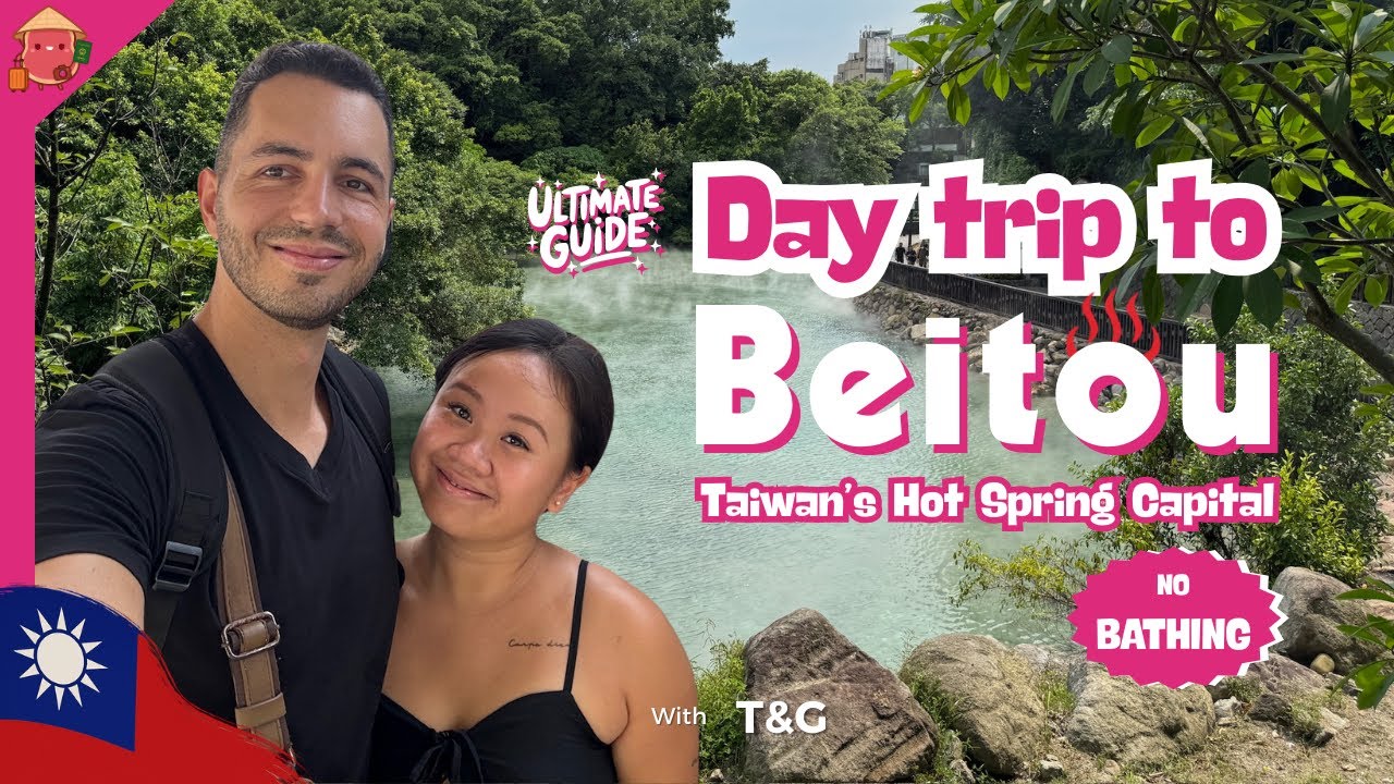 🇹🇼 Beitou - Taiwan's Hot Spring Capital Day Trip Travel Review and Guide
