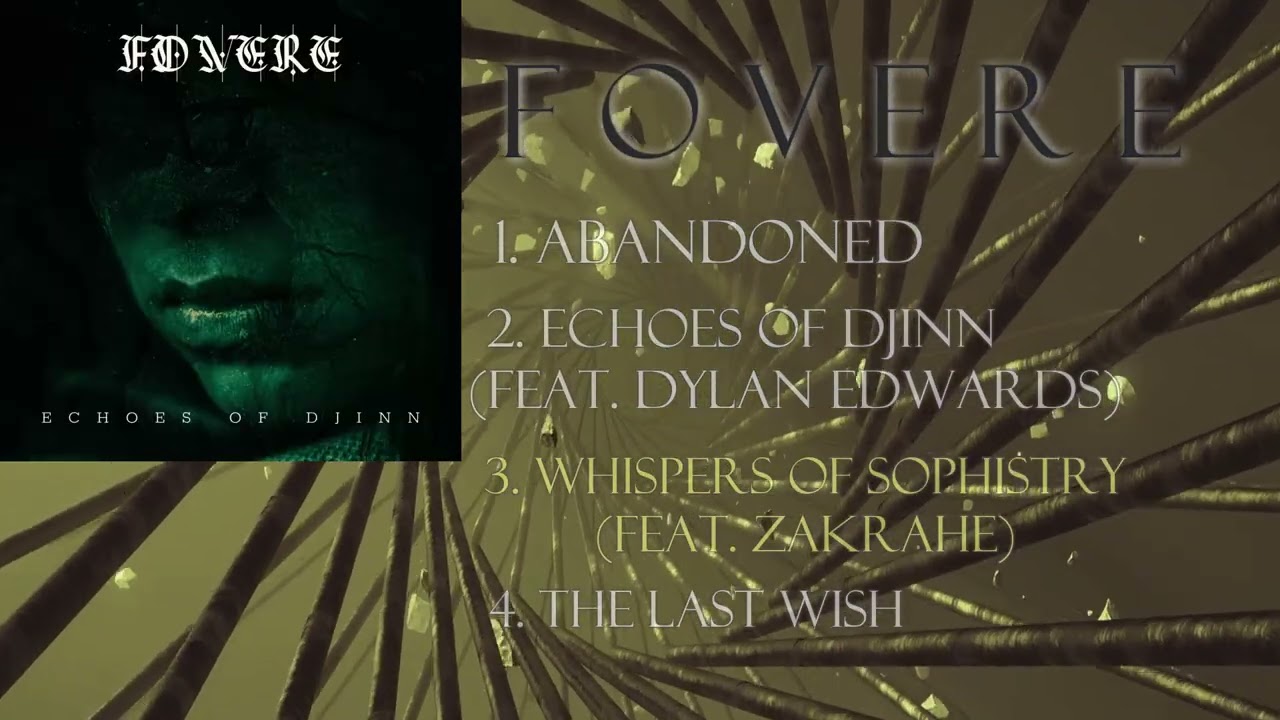 FOVERE // Echoes of Djinn FULL EP STREAM