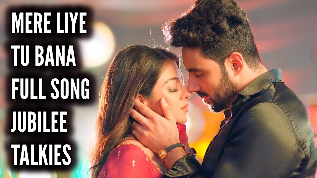 Mere Liye Tu Bana - Full Song | Jubilee Talkies | Ep 46, 6