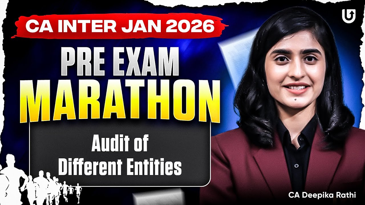 Audit of Different Entities | CA Inter Audit | Jan 26 | CA Deepika Rathi | Ultimate CA