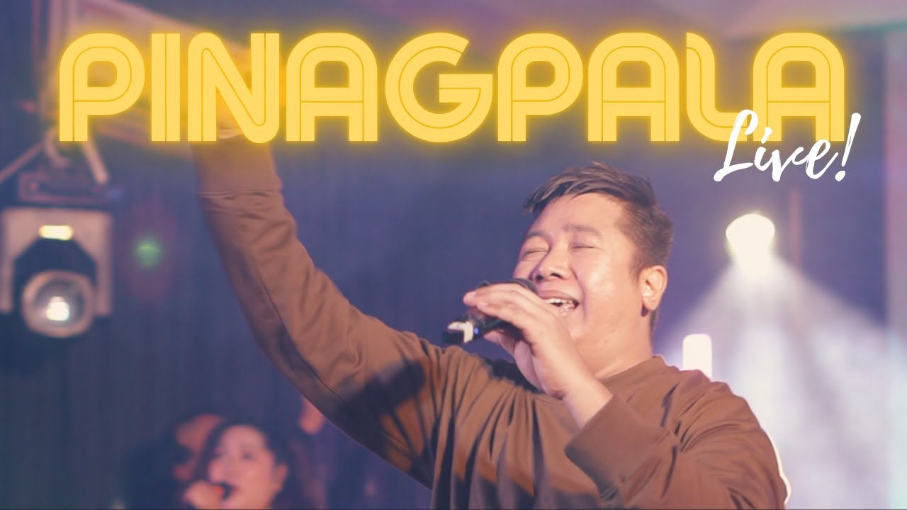 PINAGPALA Live Worship