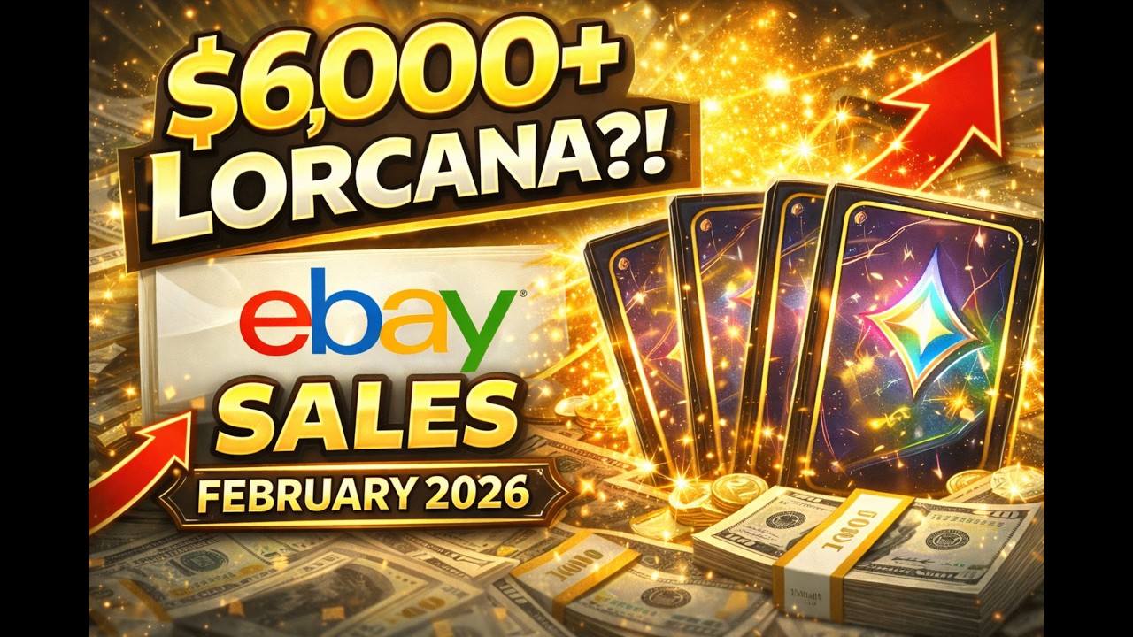 The 10 BIGGEST Lorcana eBay Sales of February 2026