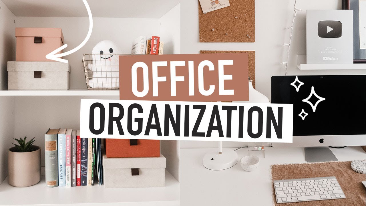 OFFICE ORGANIZATION | tips & ideas for home desk setup