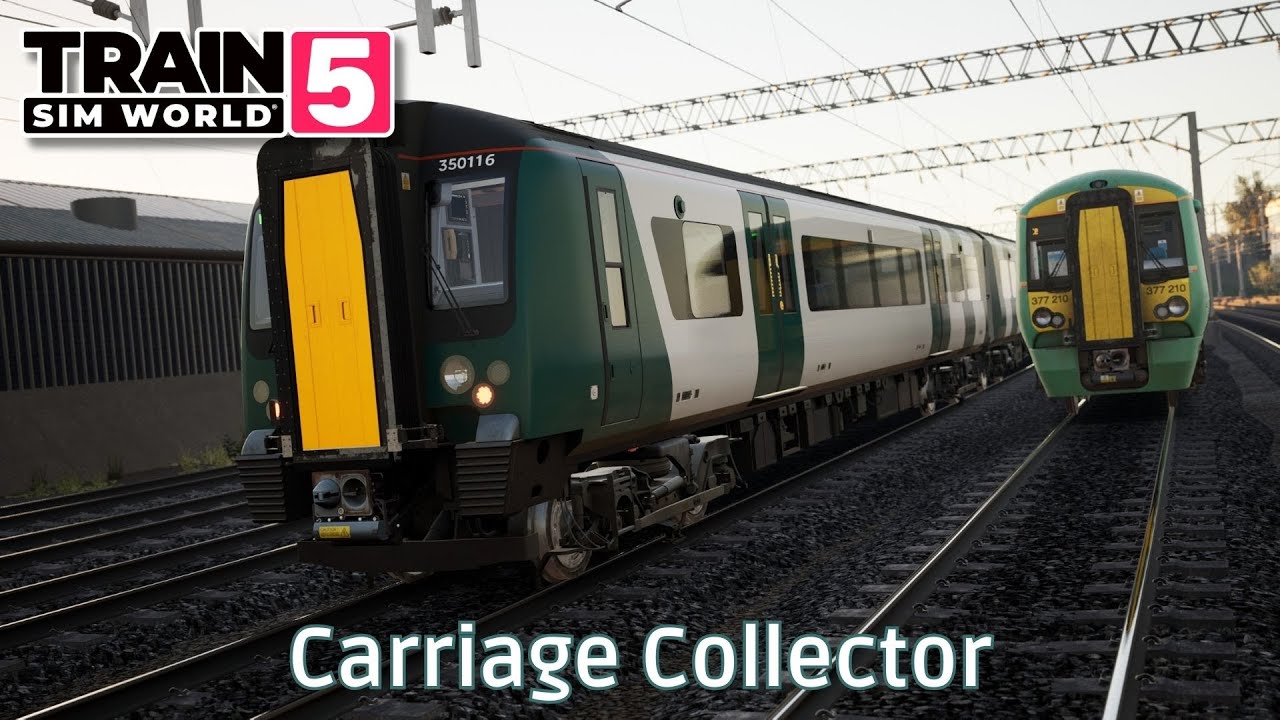 Carriage Collector - West Coast Main Line South - Class 377 & 350 - #TrainSimWorld5