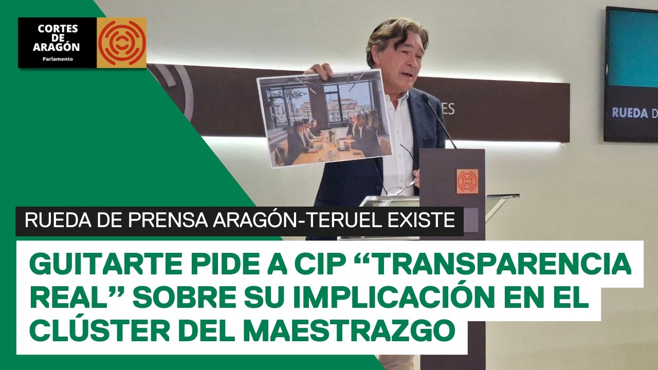 Arag&oacute;n-Teruel Existe pide a CIP transparencia real sobre su implicaci&oacute;n en el Cl&uacute;ster del Maestrazgo