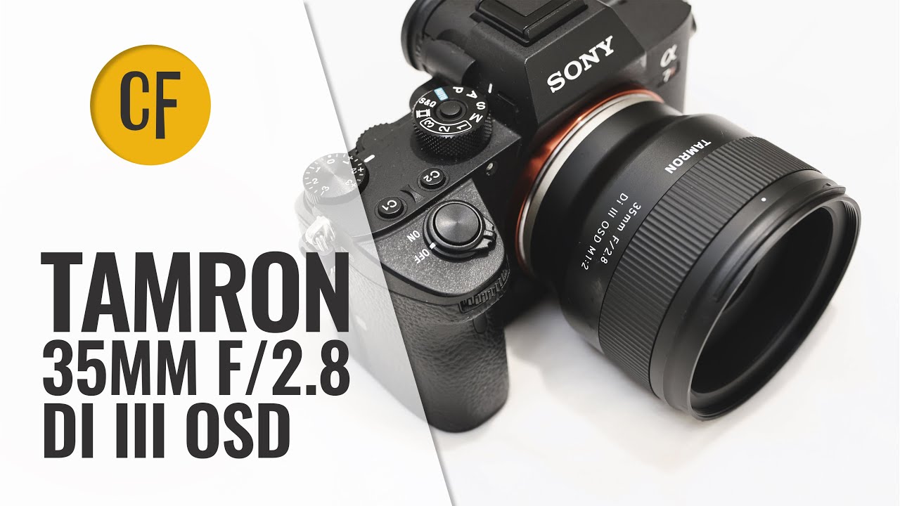 Обзор объектива Tamron 35mm f/2.8 Di III OSD (полнокадровый и APS-C)