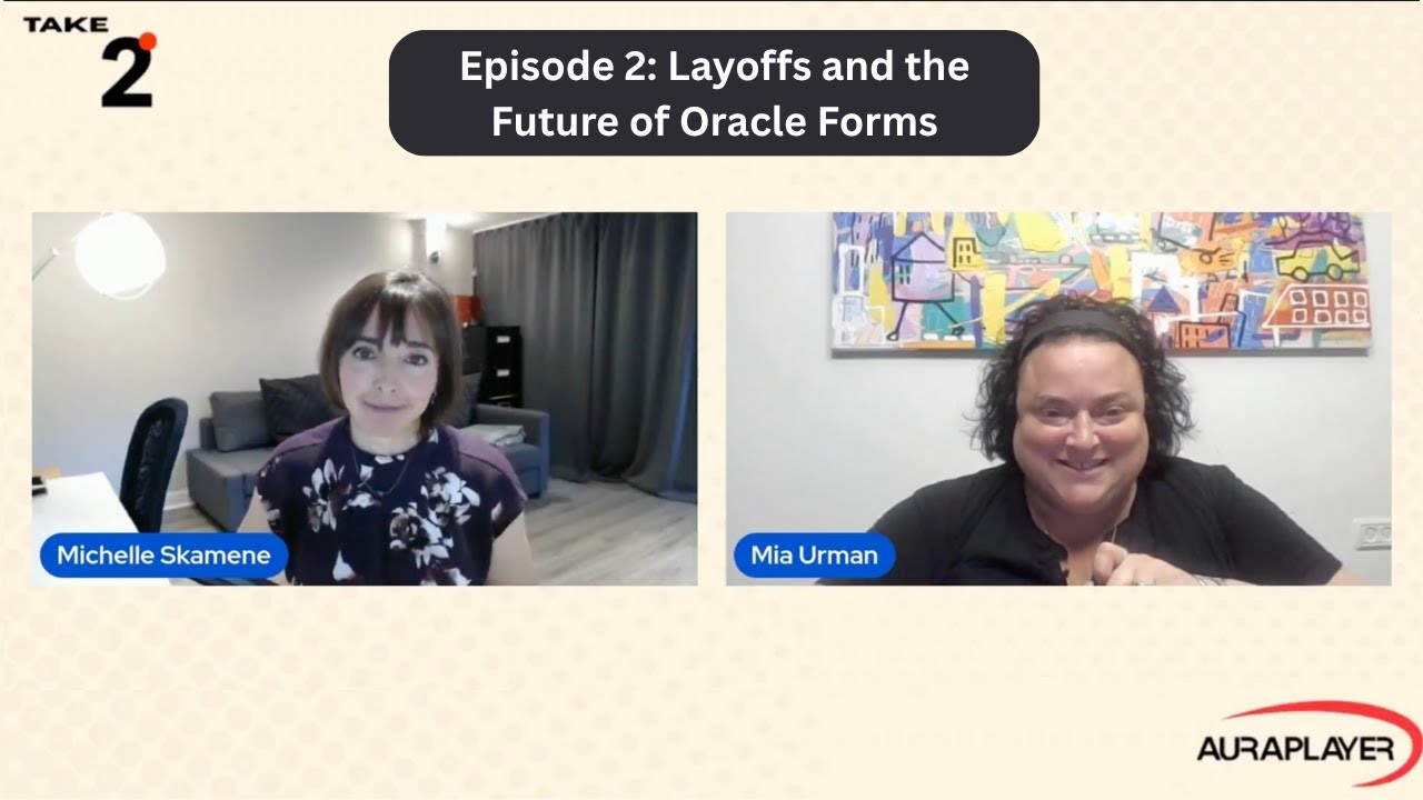 Episode 2: Layoffs and the Future of Oracle Forms