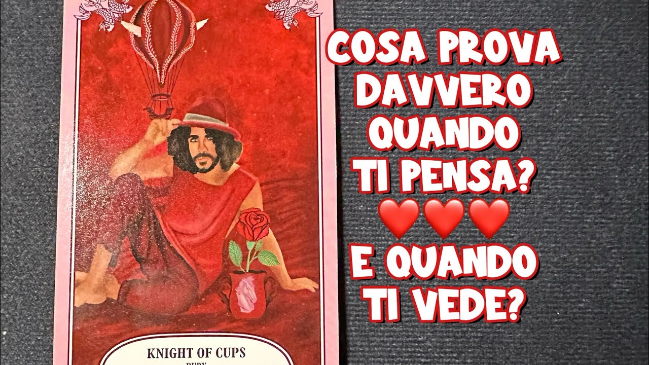 💓COSA PROVA DAVVERO QUANDO TI PENSA?E QUANDO TI VEDE?#tarocchi#segnizodiacali 