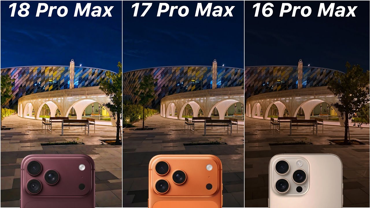Сравнение камер iPhone 18 Pro Max, iPhone 17 Pro Max и iPhone 16 Pro Max: тест-драйв