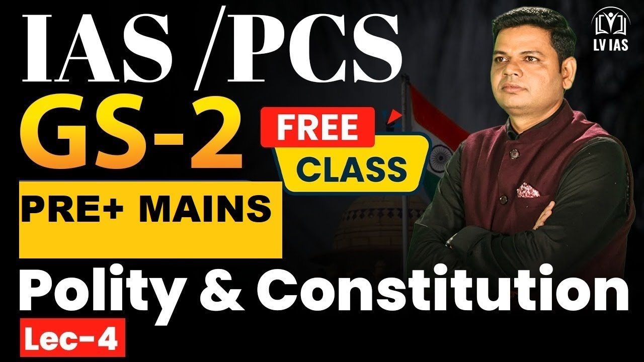 LEC-4 Indian Polity and Constitution संविधान की प्रस्तावना (Preamble Of Constitution) FULL CHAPTER