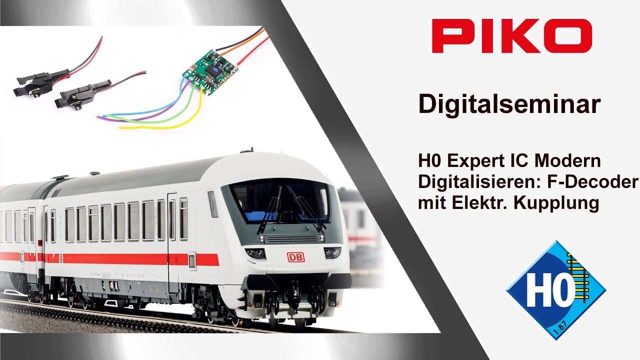PIKO [D096] Digitalseminar H0 Expert IC - Modern Wagen – Digitalisierung mit Funktionsdecoder Teil 2