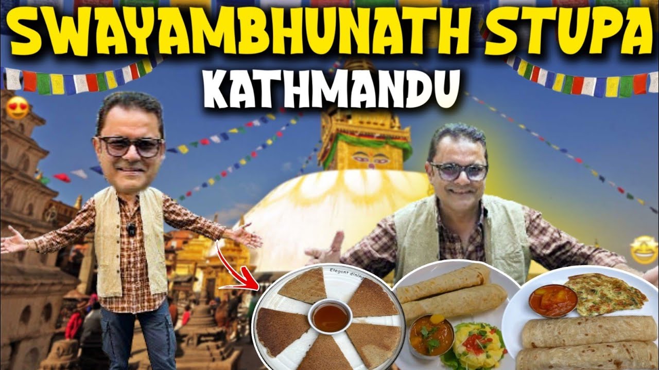 काठमांडू | Stupa | Breakfast At Thamel | Tourist Places In Nepal | @KHAUDOSTSANJEEVSETH