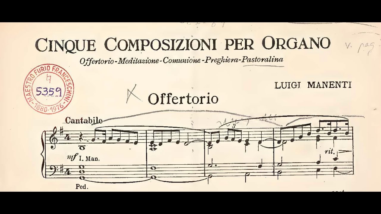Manenti Luigi (1899 - 1980) Cinque composizioni per organo. Organista: Sandro Carnelos.