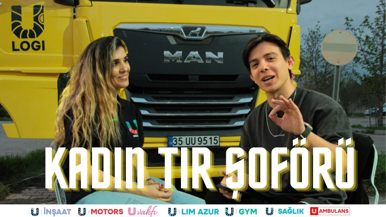 kadın tır şoförü olmak! - semra sargın