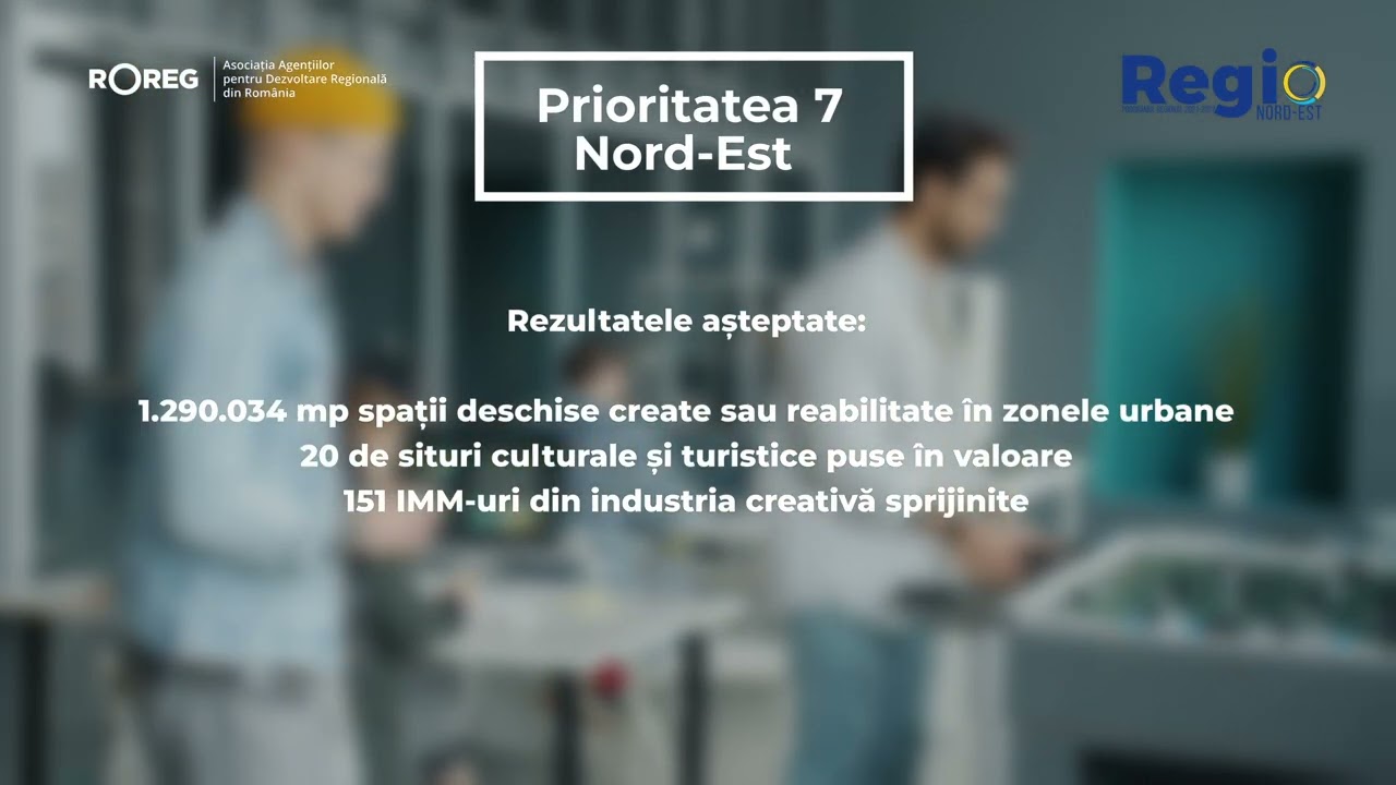 Prezentarea Programului Regional Nord-Est 2021-2027