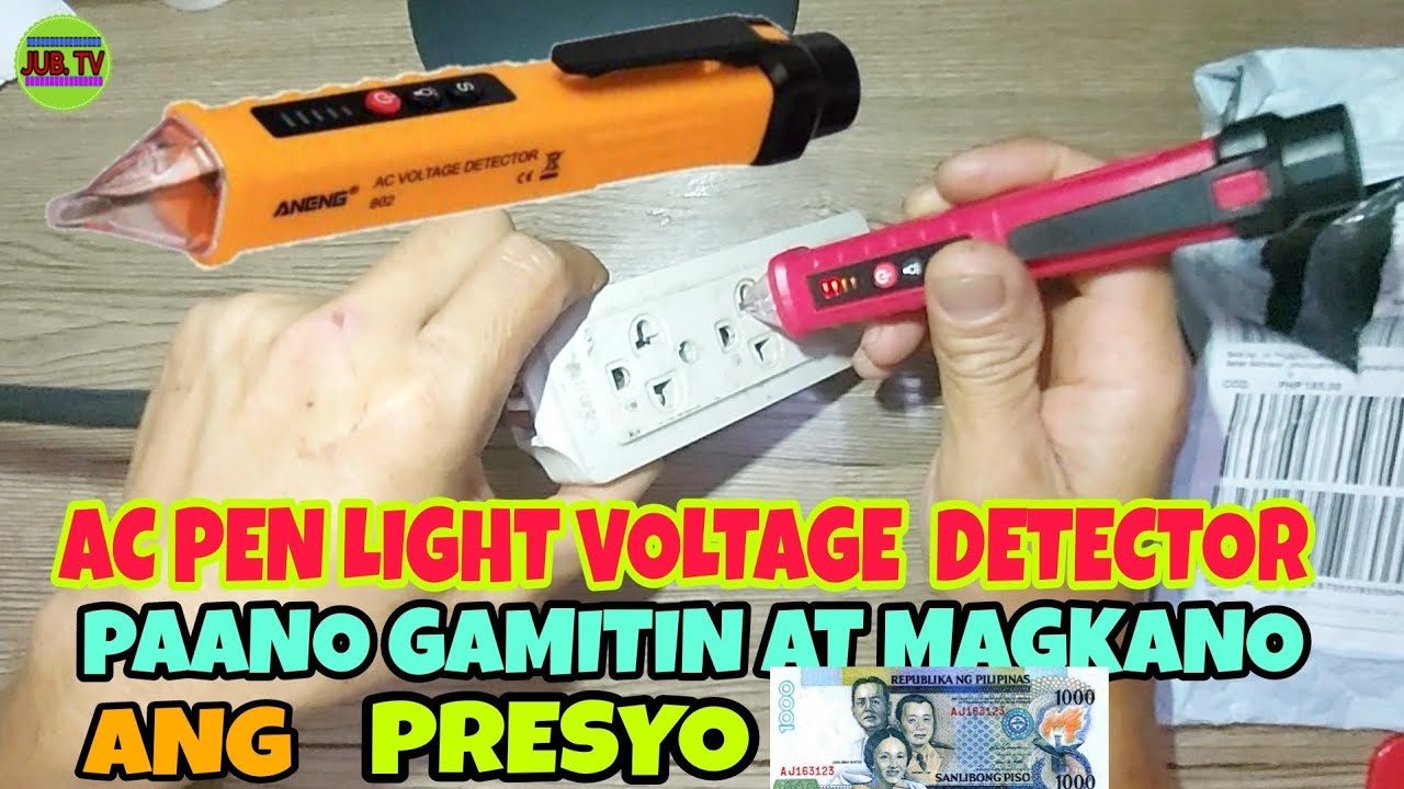 AC PEN LIGHT VOLTAGE DETECTOR  PAANO GAMITIN