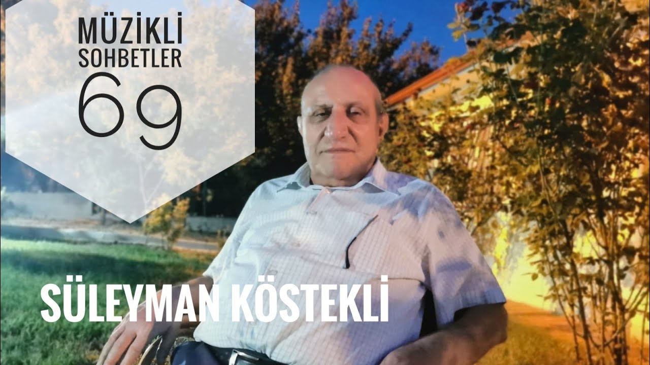 Emre Dayıoğlu İle Müzikli Sohbetler (69) Süleyman Köstekli