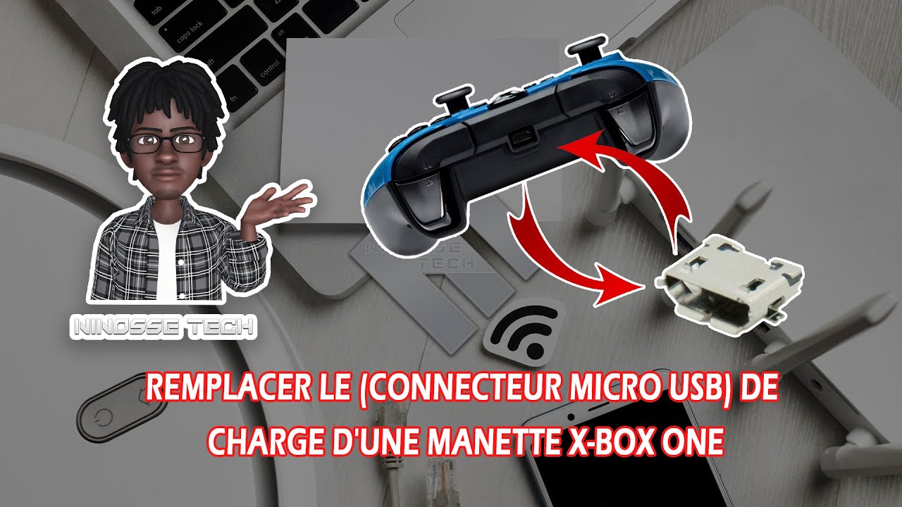 Remplacer le (connecteur micro USB) de charge d'une manette X-Box One