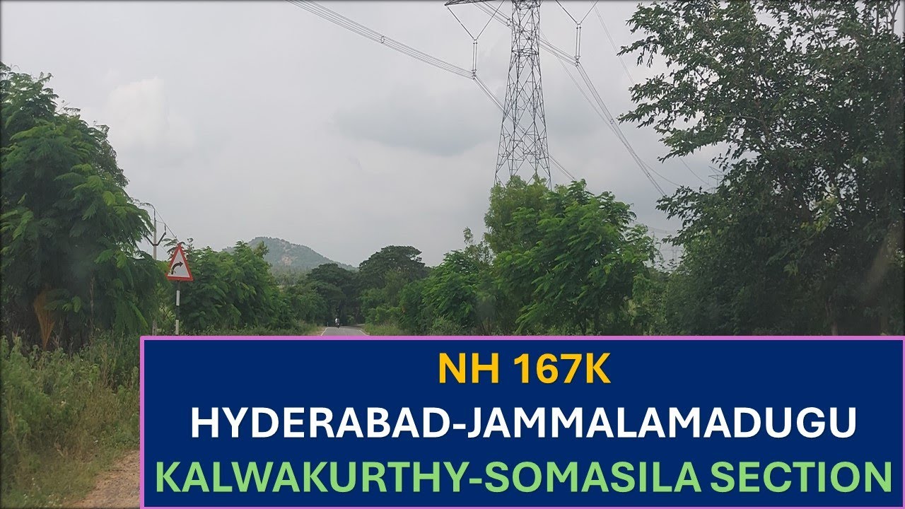 Hyderabad-Jammalamadugu National Highway 167K (Kalwakurthy-SomasilaSection) update I  @JVEdVlog