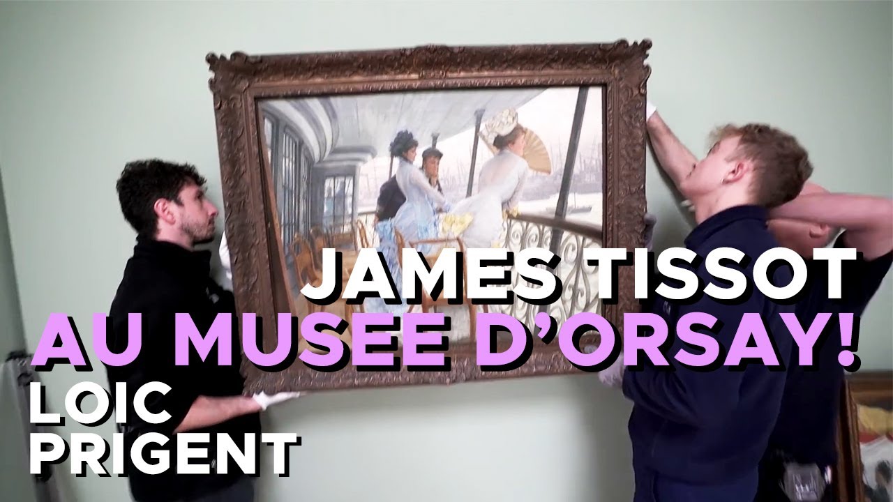 MODE ET PEINTURE: ON DECODE LE GENIAL JAMES TISSOT A ORSAY! By Loic Prigent