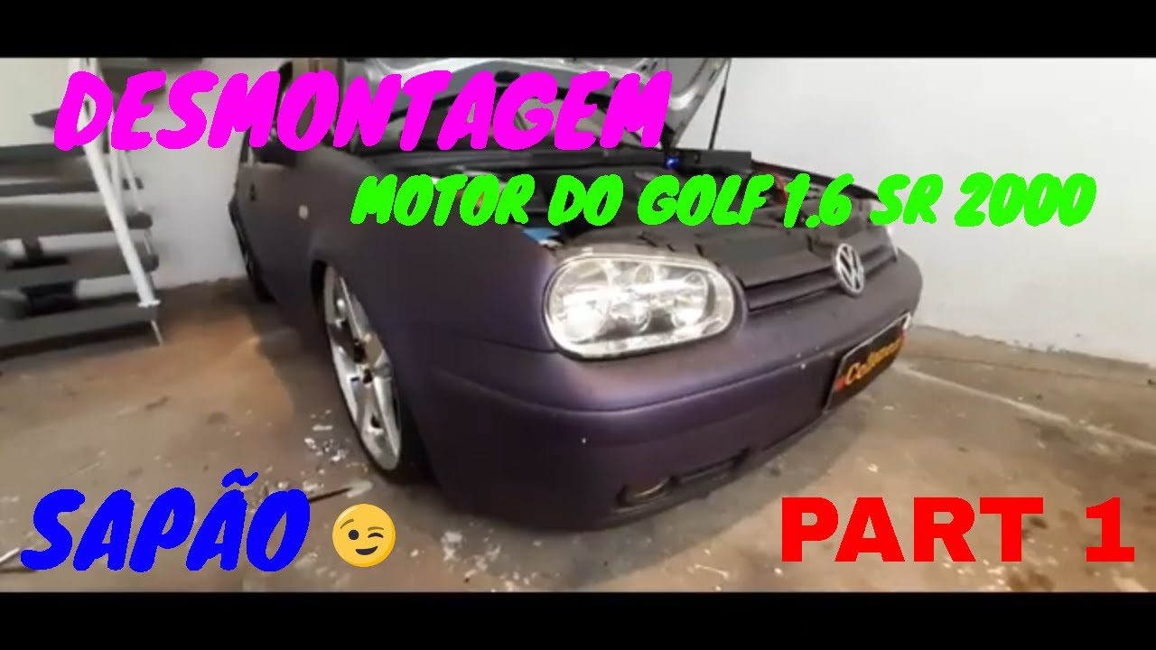golf desmontagem  1.6sr 2000  sapão part 1