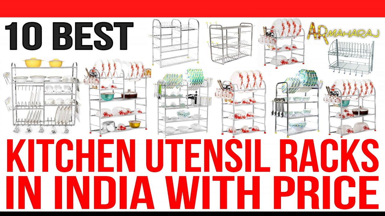Top 10 Best Kitchen Racks in India with Price | Best Utensil Rack for Kitchen