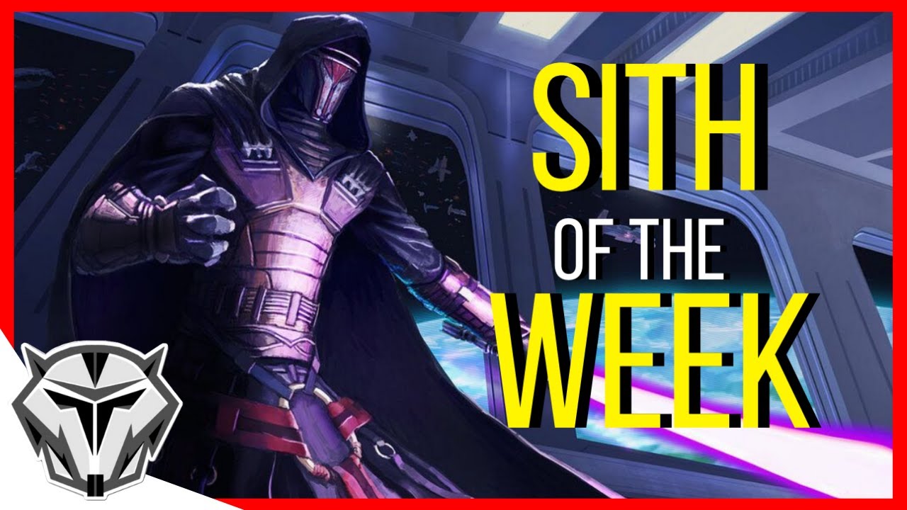 Darth Revan | Sith of the Week