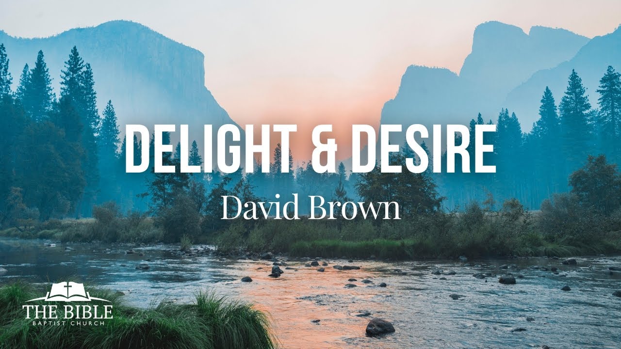 Delight and Desire | David Brown