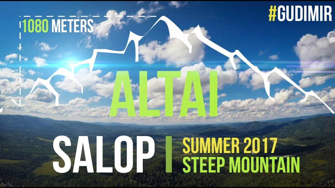 Altai/Turochak. SALOP - 1080 meters. A steep descent and beautiful nature!
